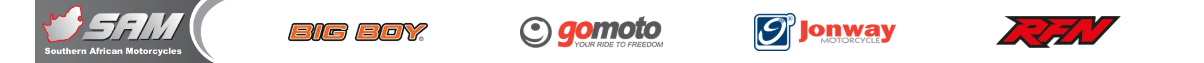 Authorised dealer for SAM Southern African Motorcycles, Big Boy, Gomoto, Jonway and RFN